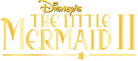 Disney'S The Little Mermaid Ii Logo Vector - (.Ai .PNG .SVG .EPS Free Download)