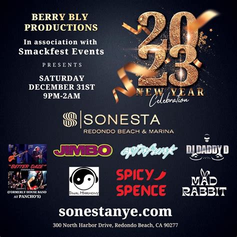 2023 NYE PARTY @ SONESTA HOTEL - REDONDO BEACH, Sonesta Redondo Beach ...