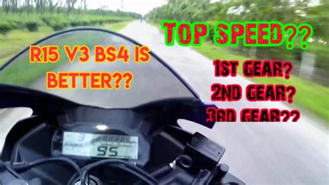 R15 v3 bs6 Top speed of Each Gear - YouTube