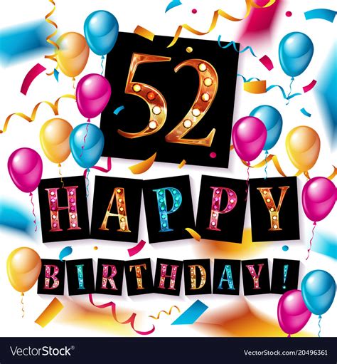 52 years anniversary happy birthday celebration Vector Image