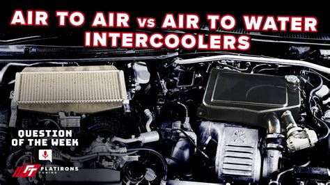 Air to Air Intercooler vs. Air to Water Intercooler - YouTube