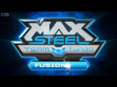 Max Steel: Team Turbo Fusion-Tek - Part 1/7 ENGLISH - YouTube