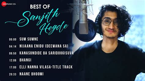 Best Of Sanjith Hegde - Full Album | Sum Sumne, Nijaana Enidu & Many More | Kannada Hit Songs ...