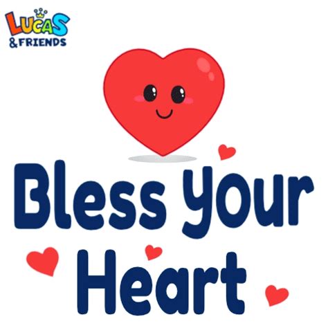 Bless Your Heart Good Luck GIF - Bless your heart Good luck Bless you ...