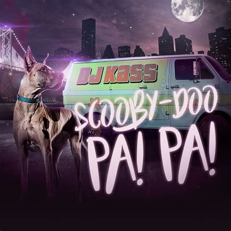 DJ Kass - Scooby Doo Pa Pa | iHeartRadio