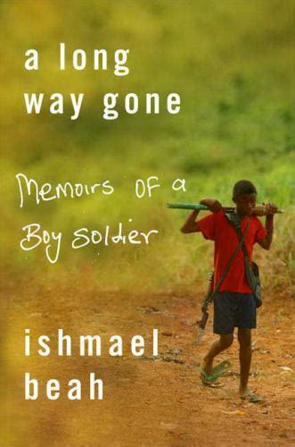 A Long Way Gone: Memoirs of a Boy Soldier, Beah, Ishmael, 9780374105235 ...