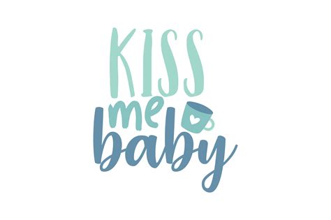 Kiss Me Baby Graphic by TheLucky · Creative Fabrica