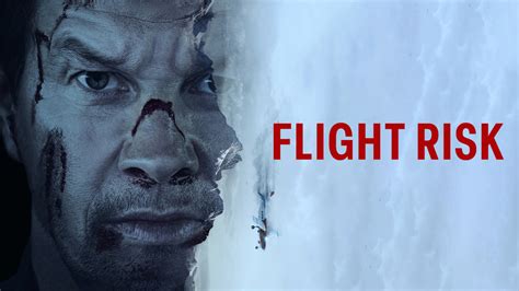 Flight Risk - Movie