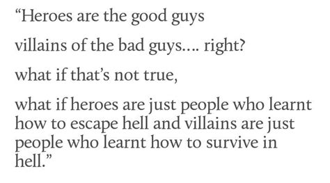 What if the only difference between the hero and the villain is who is telling the story ...