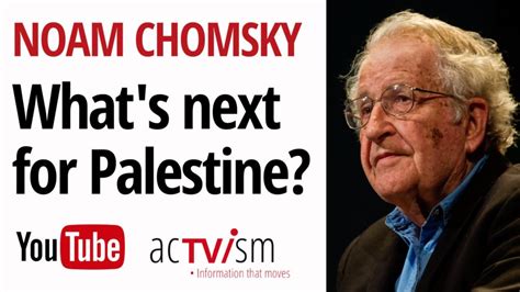 Noam Chomsky and Imad Alsoos: What's next for Palestine?