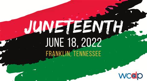 2022 Juneteenth Celebration - Williamson County Democratic Party