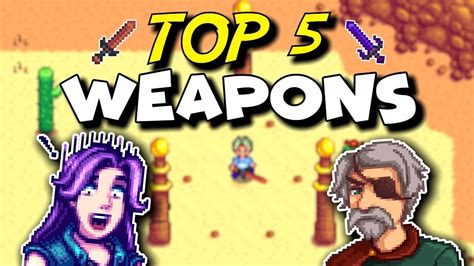 STARDEW VALLEY - TOP 5 BEST WEAPONS - YouTube