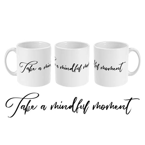 Take a Mindful Moment Mindfulness Quote Mug | Mantra + Moon