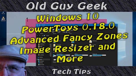 Windows 10 Power Toys 0.18 Fancy Zones Multi-Monitor, Photo Resizer and More - YouTube