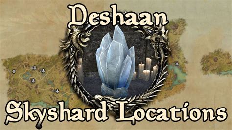 ESO: Deshaan All Skyshard Locations (updated for Tamriel Unlimited ...