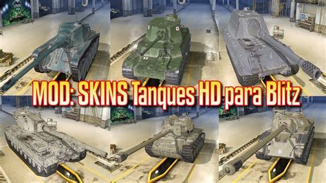 WoT Blitz | Mod: SKINS Tanques HD de World of Tanks - YouTube