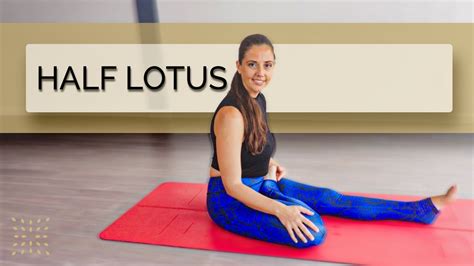 Yoga Tutorial- Half Lotus Pose - YouTube