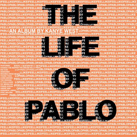 The Life Of Pablo Template