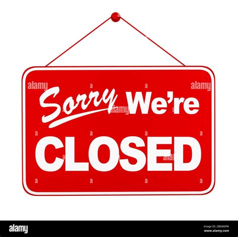 "Sorry We're Closed" Sign Hanging Isolated Stock Photo - Alamy