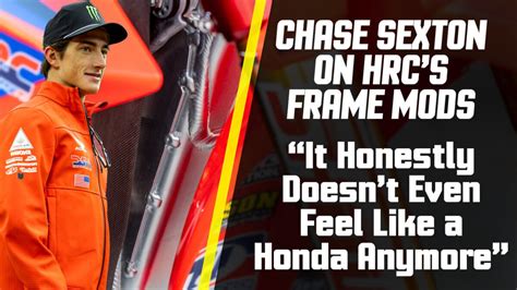 Chase Sexton Talks on Honda HRC Frame Modifications!