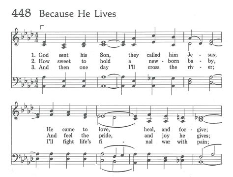 Because He Lives — Hymnology Archive