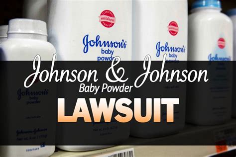 Johnson Johnson Baby Powder Lawsuit - Do You Have A Claim?