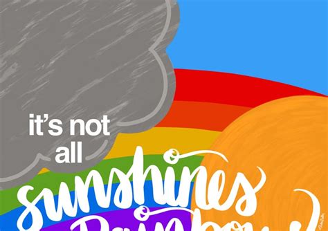 Sunshines and Rainbows Illustrated Quote Print It's Not | Etsy in 2020 | Quote prints ...