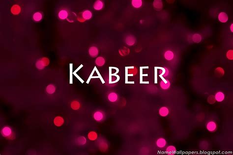 Kabeer Name Wallpapers Kabeer ~ Name Wallpaper Urdu Name Meaning Name ...