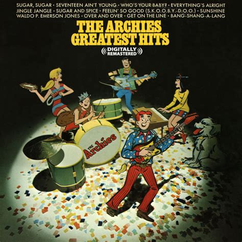 Greatest Hits (Digitally Remastered), The Archies - Qobuz