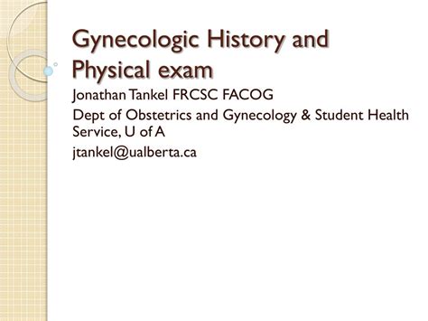 PPT - Gynecologic History and Physical exam PowerPoint Presentation ...