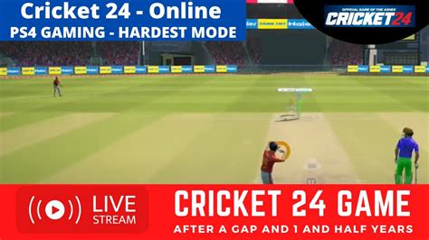 Cricket 24 Pro Gameplay Live Stream Online now - YouTube