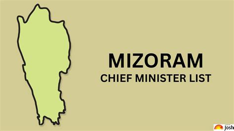 Mizoram CM List: All Chief Ministers of Mizoram with Name, Party and Tenure