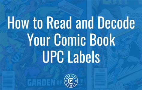 How to Read and Decode Your Comic Book UPC Labels