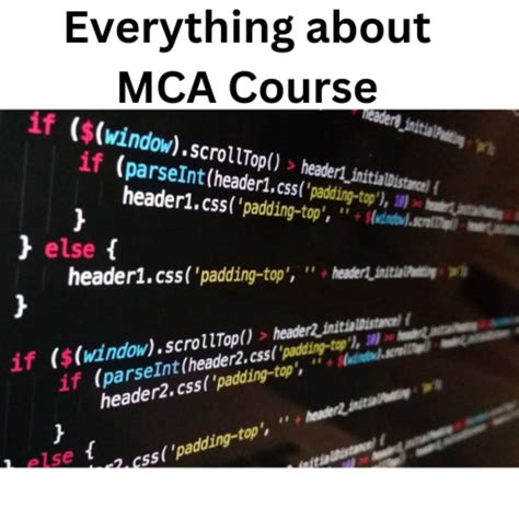 Everything about MCA Course | Education