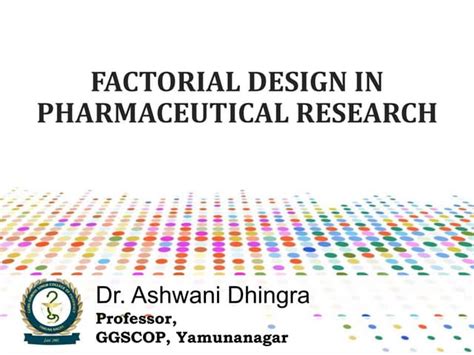 Pharmaceutical Factorial Design | PPT