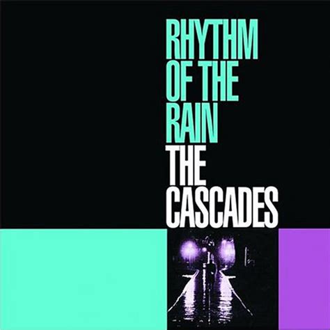 The Cascades - Rhythm of the Rain Turns 55! - Cryptic Rock