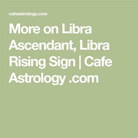 More on Libra Ascendant, Libra Rising Sign | Cafe Astrology .com ...