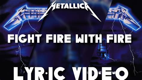 【Metal】 Metallica - Fight Fire With Fire (HD Lyric Video) - YouTube