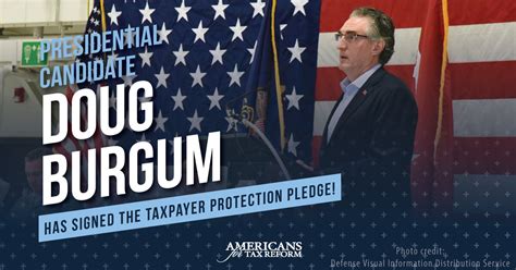 Doug Burgum Signs Presidential Taxpayer Protection Pledge to All ...