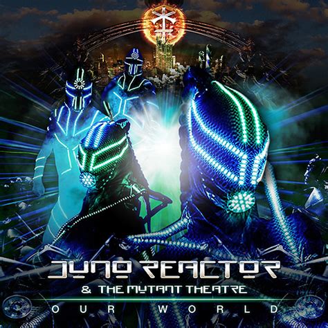 Juno Reactor releases first single from new project - ReGen Magazine