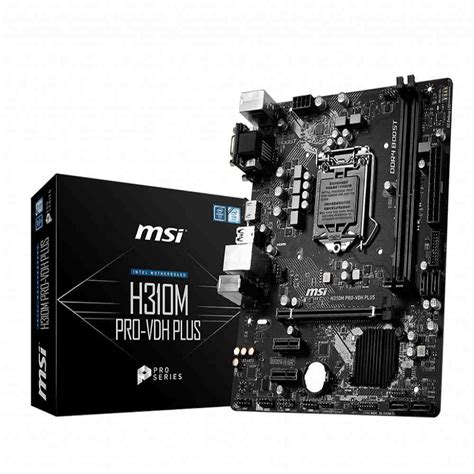 Msi H310M Pro-Vdh Plus - Build my pc