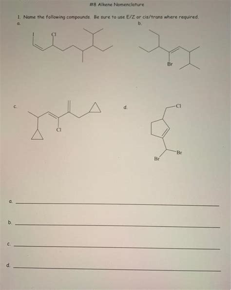 Solved #8 Alkene Nomenclature 1. Name the following | Chegg.com