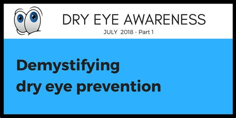 Dry Eye Awareness, Part 1: Prevention – DryEyeShop