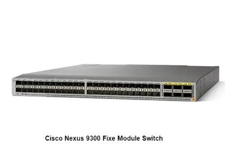 Cisco Nexus 9000 Series Data Center Switch - IDT