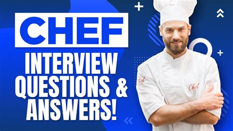 CHEF Interview Questions & Answers! (How to PASS a CHEF Job Interview!) - YouTube