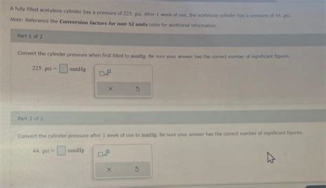 Solved A fully filled acetylene cylinder has a pressure of | Chegg.com