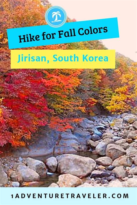 Hike Jirisan Magnificent Fall Colors - 1Adventure Traveler