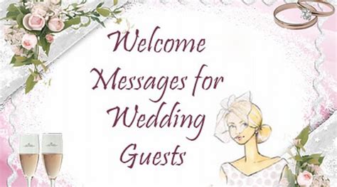 Welcome Messages for Wedding Guests, Welcome Wishes Quotes