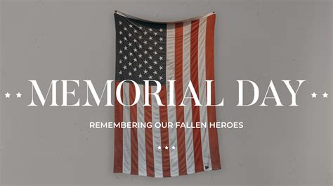 Memorial Day - Remembering Our Fallen Heroes - Life Church Calvert