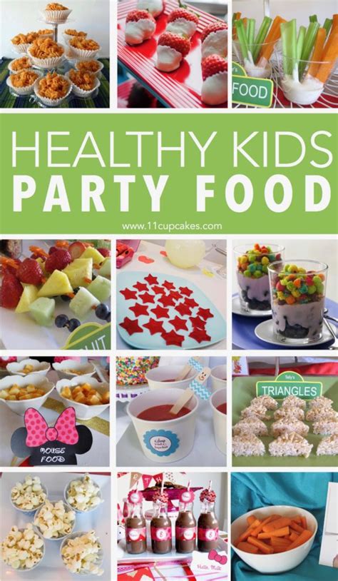 Healthy Kids Party Food